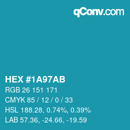 Color code: HEX #1A97AB | qconv.com
