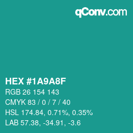 Color code: HEX #1A9A8F | qconv.com