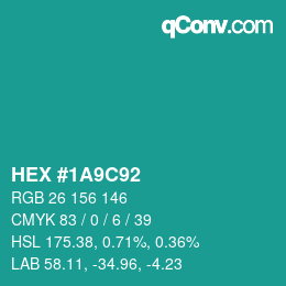 Color code: HEX #1A9C92 | qconv.com