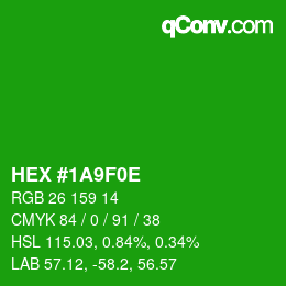 Color code: HEX #1A9F0E | qconv.com