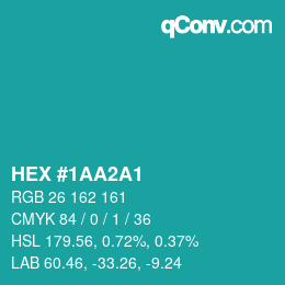 Color code: HEX #1AA2A1 | qconv.com