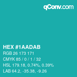 カラーコード: HEX #1AADAB | qconv.com