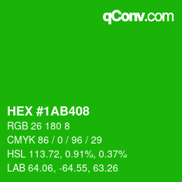 Color code: HEX #1AB408 | qconv.com