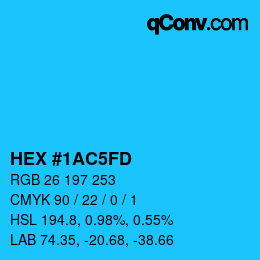 カラーコード: HEX #1AC5FD | qconv.com
