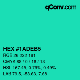 カラーコード: HEX #1ADEB5 | qconv.com