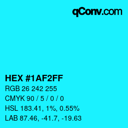 Color code: HEX #1AF2FF | qconv.com