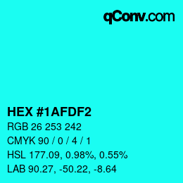 Color code: HEX #1AFDF2 | qconv.com