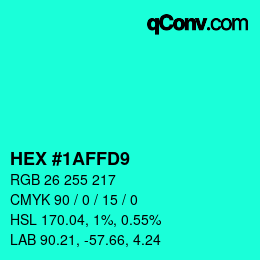 Color code: HEX #1AFFD9 | qconv.com