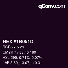 カラーコード: HEX #1B051D | qconv.com