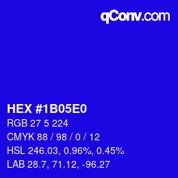 Color code: HEX #1B05E0 | qconv.com