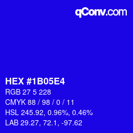 カラーコード: HEX #1B05E4 | qconv.com