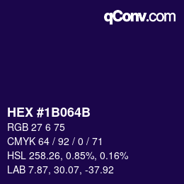 カラーコード: HEX #1B064B | qconv.com