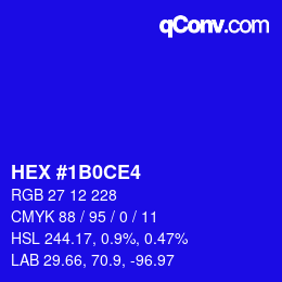 カラーコード: HEX #1B0CE4 | qconv.com