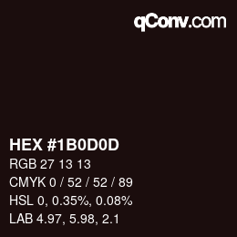 カラーコード: HEX #1B0D0D | qconv.com