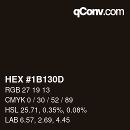 カラーコード: HEX #1B130D | qconv.com