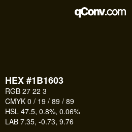 Color code: HEX #1B1603 | qconv.com