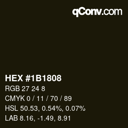Color code: HEX #1B1808 | qconv.com