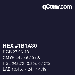 カラーコード: HEX #1B1A30 | qconv.com