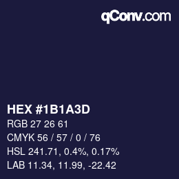 Color code: HEX #1B1A3D | qconv.com