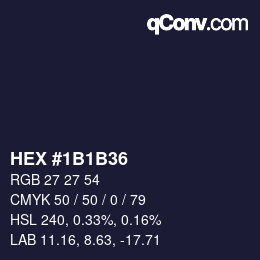 颜色代码: HEX #1B1B36 | qconv.com