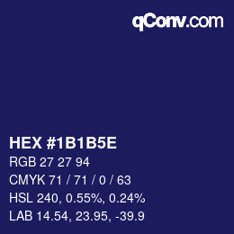 Code couleur: HEX #1B1B5E | qconv.com