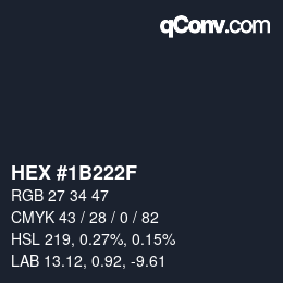 Farbcode: HEX #1B222F | qconv.com