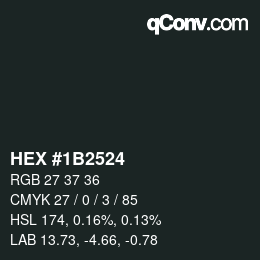 Color code: HEX #1B2524 | qconv.com