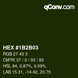 Color code: HEX #1B2B03 | qconv.com