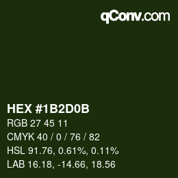 Color code: HEX #1B2D0B | qconv.com