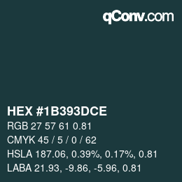 颜色代码: HEX #1B393DCE | qconv.com