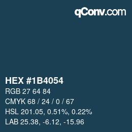 颜色代码: HEX #1B4054 | qconv.com