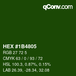 Color code: HEX #1B4805 | qconv.com