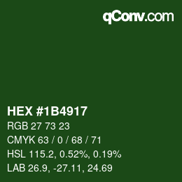 Farbcode: HEX #1B4917 | qconv.com