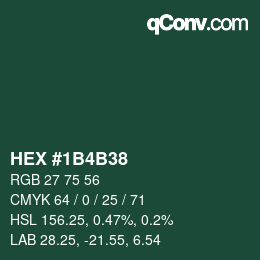 カラーコード: HEX #1B4B38 | qconv.com
