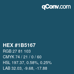 カラーコード: HEX #1B5167 | qconv.com