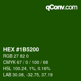 Color code: HEX #1B5200 | qconv.com