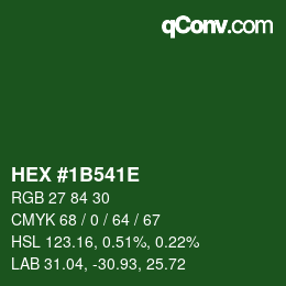 Color code: HEX #1B541E | qconv.com