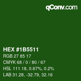 Color code: HEX #1B5511 | qconv.com