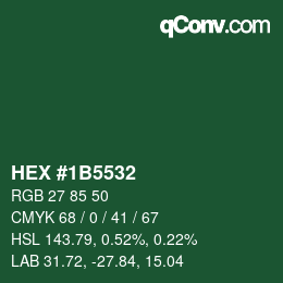 Color code: HEX #1B5532 | qconv.com