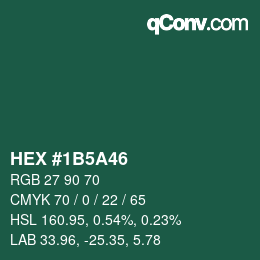 Color code: HEX #1B5A46 | qconv.com