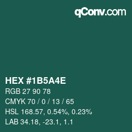 Color code: HEX #1B5A4E | qconv.com