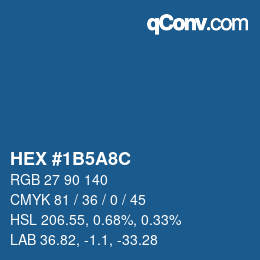 Farbcode: HEX #1B5A8C | qconv.com