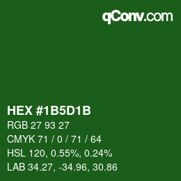 Color code: HEX #1B5D1B | qconv.com