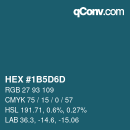 カラーコード: HEX #1B5D6D | qconv.com