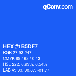 カラーコード: HEX #1B5DF7 | qconv.com