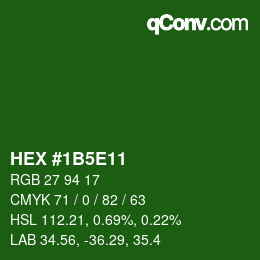 Farbcode: HEX #1B5E11 | qconv.com