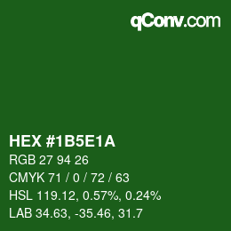 カラーコード: HEX #1B5E1A | qconv.com