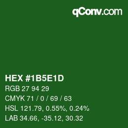 Farbcode: HEX #1B5E1D | qconv.com