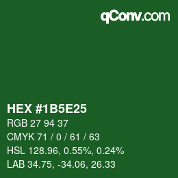 Farbcode: HEX #1B5E25 | qconv.com