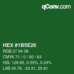 Color code: HEX #1B5E26 | qconv.com